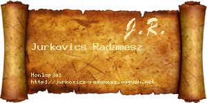Jurkovics Radamesz névjegykártya
